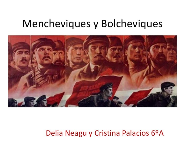 Mencheviques y bolcheviques