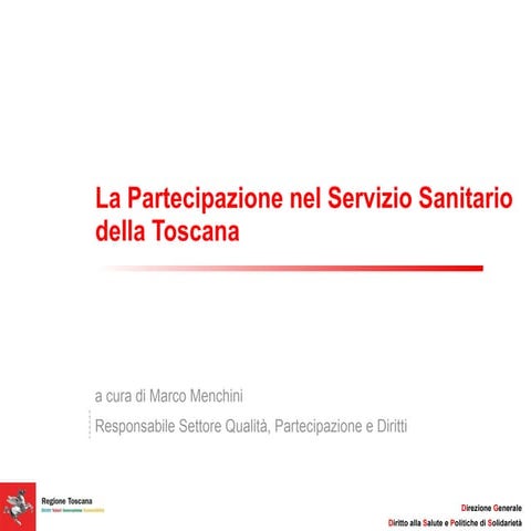 Menchini. La Partecipazione nel Servizio Sanitariodella Toscana