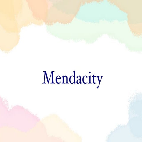 Mendacity