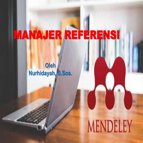 Menggunakan Mendeley | PPTX