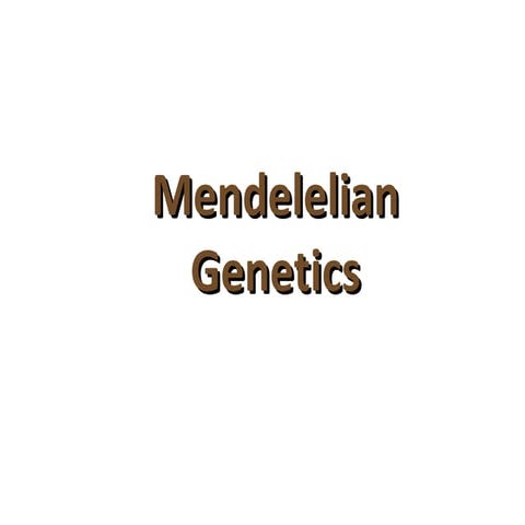 Mendelian genetics