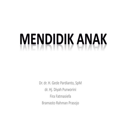 Mendidik anak