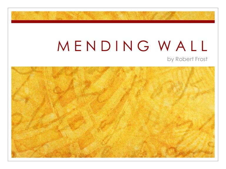 Mending wall