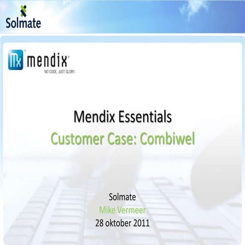 Mendix Essentials Combiwel