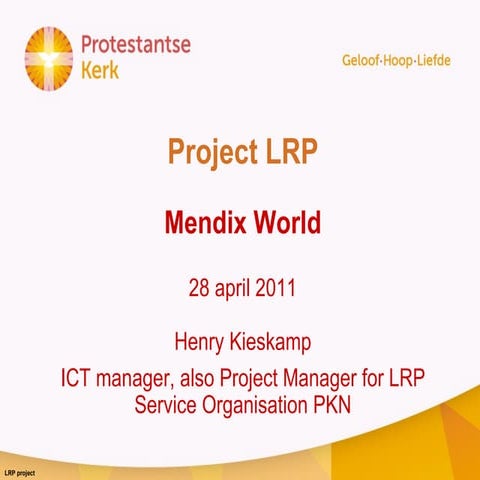Mendix World Pkn 28apr2011 0v2c | PPT | Christianity | Religion ...