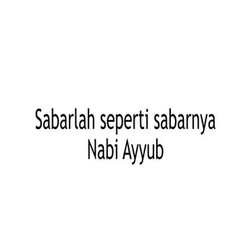 Meneladani kisah nabi ayyub