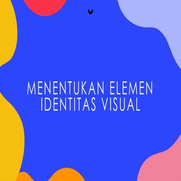 Menentukan Elemen Identitas Visuallllllllllllll.pptx