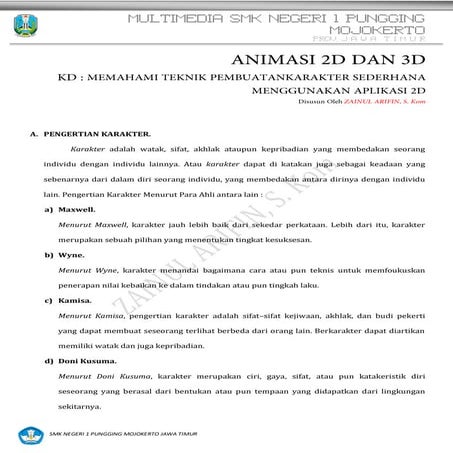 Animasi 2D dan 3D (KD: Menerapkan teknik pembuatan karakter sederhana menggun...