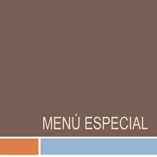 Menú especial