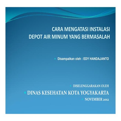 Mengatasi Depot Air Minum Bermasalah