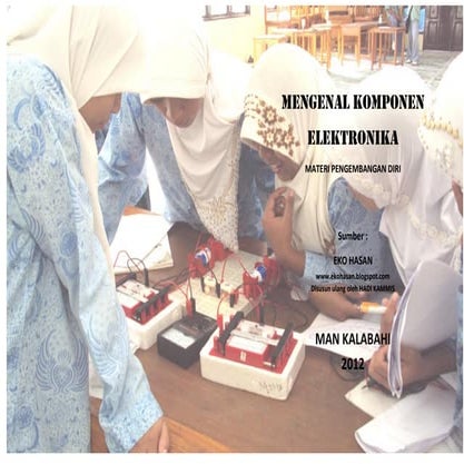 Mengenal komponen-Komponen elektronika