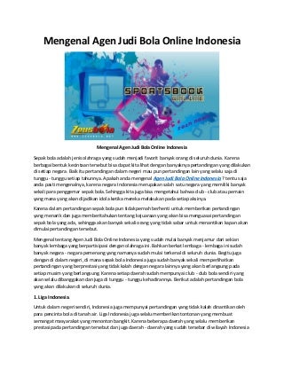 Mengenal agen judi bola online indonesia