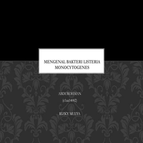 Mengenal bakteri listeria monocytogenes