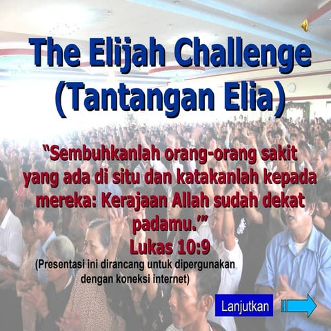 Mengenal Elijah Challenge Tantangan Elia