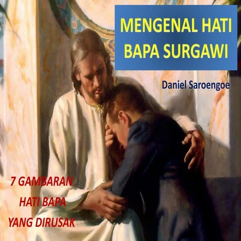 Mengenal Hati Bapa Surgawi