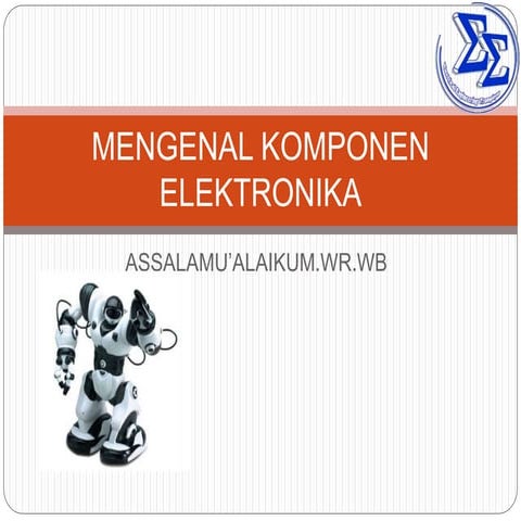 Mengenal komponen elektronika