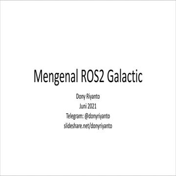 Mengenal ROS2 Galactic