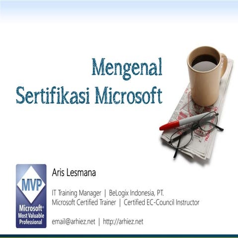 Mengenal Sertifikasi Microsoft (Update 2013)