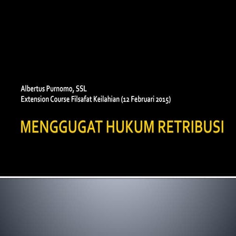 Menggugat hukum retribusi