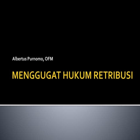Menggugat hukum retribusi