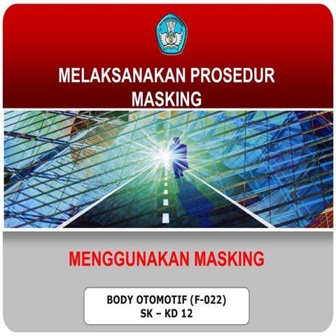 MENGGUNAKAN MASKING.ppt