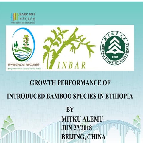 Mengistu Mitku Alemu_Growth Performance of Introduced Bamboo Species in Ethiopia