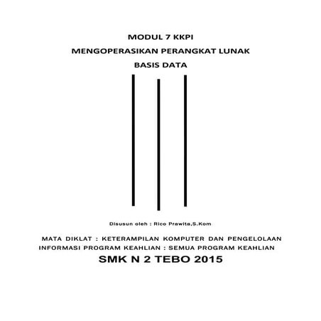 Mengoperasikan perangkat lunak acses