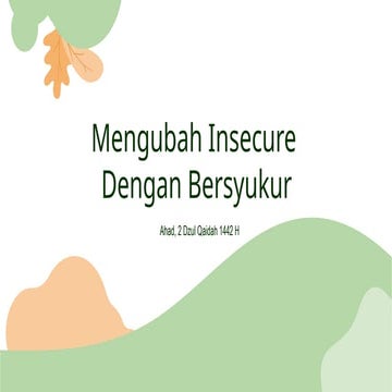 Mengubah Insecure dengan Bersyukur untuk mental health lebih baik | PPTX