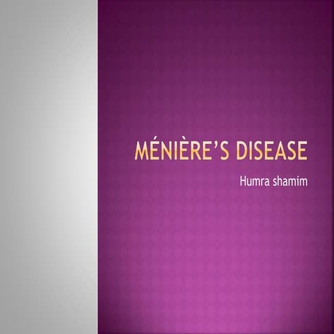 Meniere disease