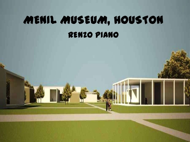 menil museum houston architectural presentation powerpoint