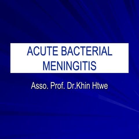 Meningitis by Prof Khin