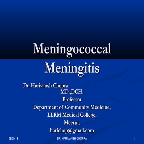 Meningococcal meningitis dr.harivansh chopra