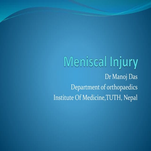 Meniscal injury