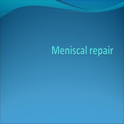 Meniscal repair