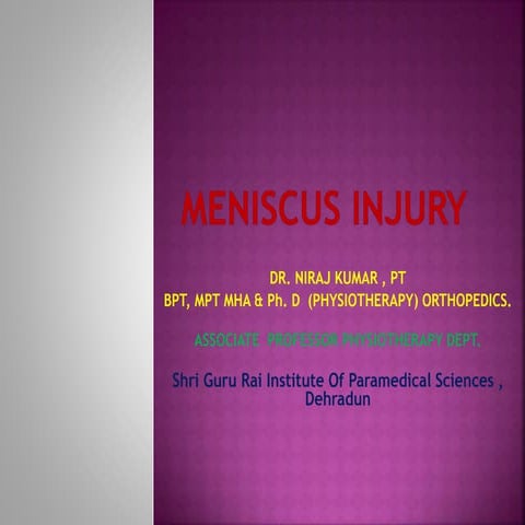 Meniscusinjury And its Rehabilitation