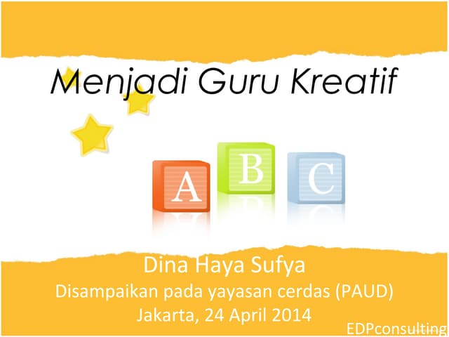 Menjadi guru kreatif