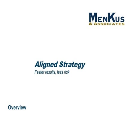 Aligned Strategy