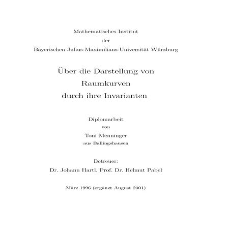 ¨Uber die Darstellung von Raumkurven durch ihre Invarianten