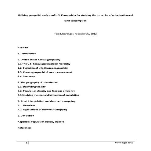 Utilizing geospatial analysis of U.S. Census data for studying the dynamics o...