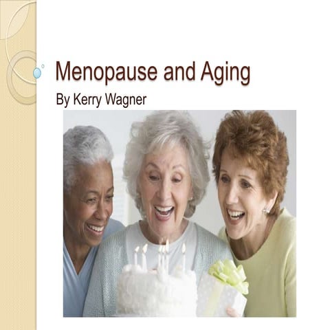 Menopause ppt | PPTX