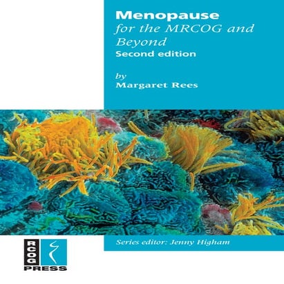 Menopause for the mrcog and beyond, second edition