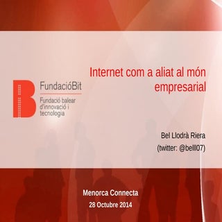 Menorca connecta_Internet como alia...
