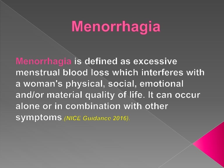 Menorrhagia
