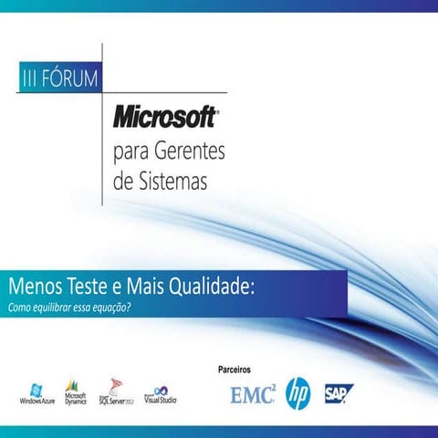 Menos teste e mais qualidade - como equilibrar essa equação?