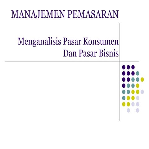 menpem-3-pasar.-konsumen-.dan-bisnis.ppt