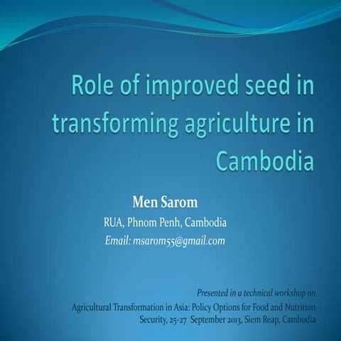 The seed sector in Cambodia- Men Sarom