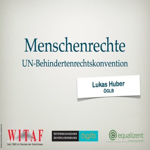 Menschenrechte - UN-Konvention über die Rechte von Menschen mit Behinderungen