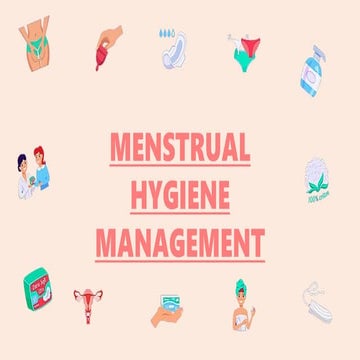 Menstural hygiene management | PPTX