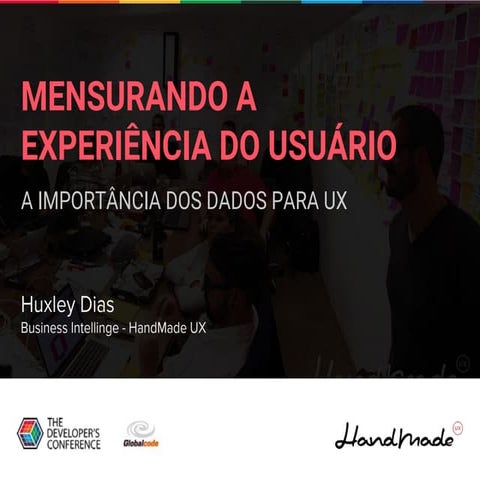 Mensurando a Experiência do Usuário ( A Importância dos Dados Para UX ) - ...