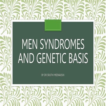 MEN SYNDROMESAND GENETIC BASIS.pptx